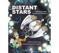 Distant Stars: Explaining Organ Donation to Children