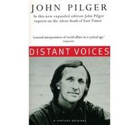 Distant Voices by John Pilger Paperback Book John Pilger (Auteur)