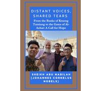 DISTANT VOICES, SHARED TEARS: From the Banks of the Musi River to the Gates of Al-Azha: A Call for Hope