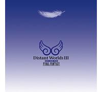 Distant Worlds: music from FINAL FANTASY - Distant Worlds III: more music from FINAL FANTASY