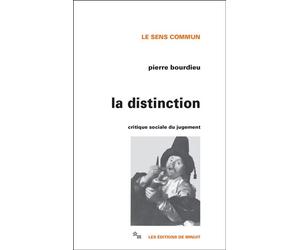 Distinction Critique sociale du jugement - Pierre Bourdieu - Minuit - broché - Essai