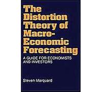 Distortion Theory Of Macroeconomic Forecasting