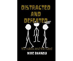 Distracted and Defeated: the rulers and the ruled (interactive version)