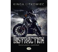 Distraction - Kinga Litkowiec (livre en polonais)