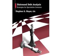 Distressed Debt Analysis: Strategies for Speculative Investors