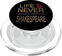 Distressed Life Never Dull Shakespeare Slogan humoristique Meme PopSockets PopGrip pour MagSafe