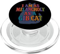 Distressed Melancholy Gib Cat Falstaff Shakespeare Citation PopSockets PopGrip pour MagSafe