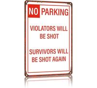 Distressed Metal Tin Sign No Parking Violators Will Be Aggressive Notice Poster for Workshop Gym Studio 8 X 12 in