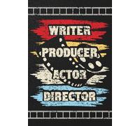 Distressed Writer, Producer, Actor, Director (Film Industry): Blank 120 Page Lined Journal/Notebook/Poetry/Lyric Book