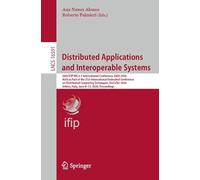 Distributed Applications and Interoperable Systems: 26th IFIP WG 6.1 International Conference, DAIS 2026, Held as Part of the 21st International ... Urbino, Italy, June 8-12, 2026, Proceedings