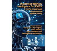 Distributed Artificial Intelligence for 5G/6G Communications