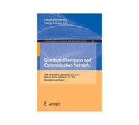 Distributed Computer And Communication Networks