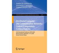 Distributed Computer And Communication Networks: Control, Computation, Communications