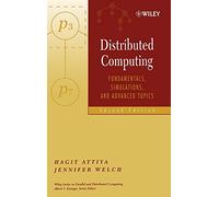 Distributed Computing: Fundamentals, Simulations and Advanced Topics