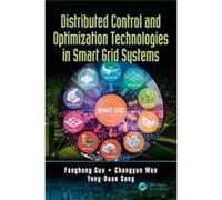 Distributed Control & Optimization Techn Fanghong Agency For Science Guo, Singapore Technology And Research, Changyun Wen, Yong - Duan Chongqing University Song (Auteur)