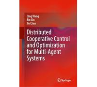 Distributed Cooperative Control and Optimization for Multi-agent Systems