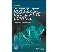Distributed Cooperative Control by Yi Guo Yi Guo (Auteur)