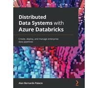 Distributed Data Systems With Azure Databricks