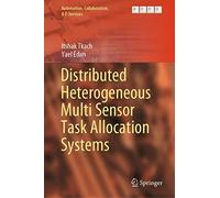 Distributed Heterogeneous Multi Sensor Task Allocation Systems