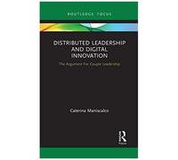 Distributed Leadership And Digital Innovation