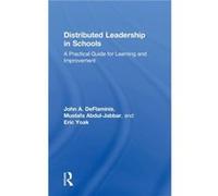 Distributed Leadership in Schools by Yoak & Eric NYC Department of Education & USA Yoak Eric NYC Department of Education USA (Auteur)
