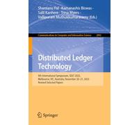 Distributed Ledger Technology: 9th International Symposium, SDLT 2025, Melbourne, VIC, Australia, November 20-21, 2025, Revised Selected Papers
