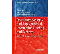 Distributed Systems And Applications Of Information Filtering And Retrieval