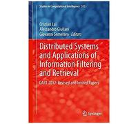 Distributed Systems And Applications Of Information Filtering And Retrieval