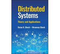 Distributed Systems: Theory and Applications