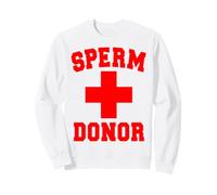 Distributeur DE DONNEUR DE SPERME Pride Costume DRÔLE Sweatshirt