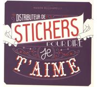 Distributeur De Stickers Pour Dire Je T'aime