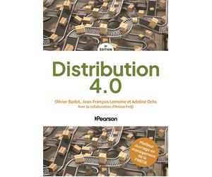Distribution 4.0 - 3e édition - Olivier Badot - Pearson France - broché - Etude