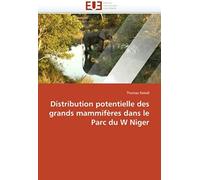 Distribution Potentielle Des Grands Mammifères Dans Le Parc Du W Niger