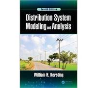 Distribution System Modeling and Analysis by Kersting & William H. Milsoft Utility Solutions & USA. William H Kersting, (Auteur)