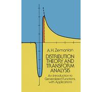 Distribution Theory and Transform Analysis: An Introduction to Generalized Functions, With Applications