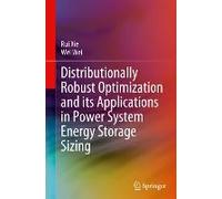 Distributionally Robust Optimization And Its Applications In Power System Energy Storage Sizing