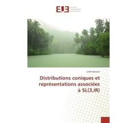 Distributions coniques et représentations associées à sl(3,ir) - Lotfi Kamoun - Universitaires Europeennes - broché - Livre