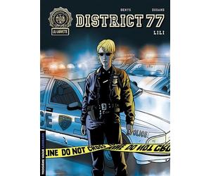 District 77 - Tome 1 - Lili - Denys - Le Lombard Eds - cartonné - Bande dessinée