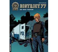 Denys – District 77, Tome 3 : Big Boss Requiem – Le Lombard – Cartonné – Bande dessinée