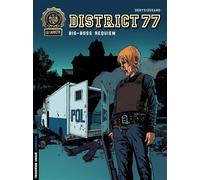 District 77 - Tome 3 - Big Boss Requiem