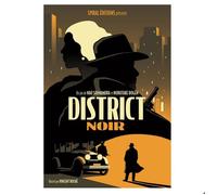 District Noir – Spiral Éditions