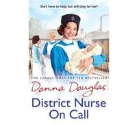 District Nurse on Call by Donna Douglas Donna Douglas (Auteur)