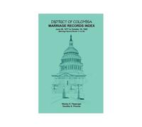 District Of Columbia Marriage Records Index, 1877-1885