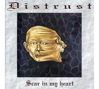 Distrust - Scar in My Heart