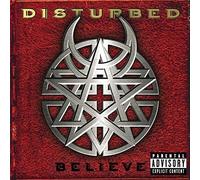 Disturbed - Disturbed - Believe