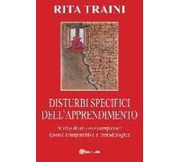 Disturbi Specifici Dell'apprendimento - Studio Di Un Caso Complesso