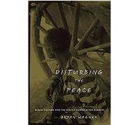 Disturbing the Peace Bryan Wagner (Auteur)