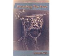 Disturbing the Peace Emmanuel Achu (Auteur)