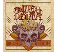 Ditch And The Delta - Hives in Decline