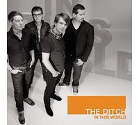 Ditch - in This World [Import]